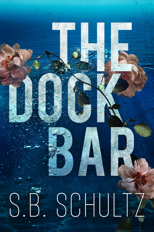 The Dock Bar (The Lake Snow Series) Paperback
